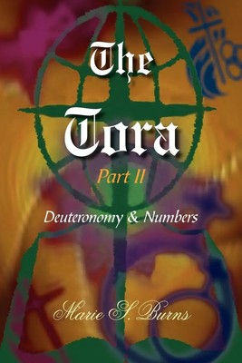Marie S. Burns | The Tora Part II | Taschenbuch | Englisch (2005) | AuthorHouse