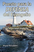 Miguel Mccubbins | Puesto Para La Defensa Del Evangelio | Taschenbuch | Spanisch