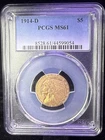 1914-D $5 Indian Half Eagle Coin MS61 PCGS