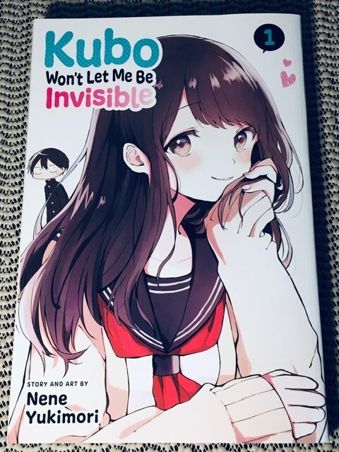 Kubo 1 : Won't Let Me Be Invisible by Nene Yukimori Paperback Book