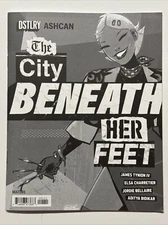 The City Beneath Her Feet / You Won't Feel A Thing Ashcan Flip Book 2024 DSTLRY