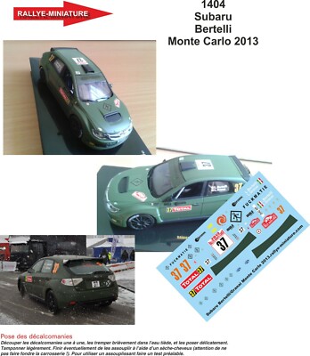 DECALS 1/32 REF 1404 SUBARU IMPREZA BERTELLI RALLYE MONTE CARLO 2013 WRC RALLY