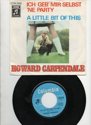 Howard Carpendale Ich Geb Mir Selbst Ne Party A Little Bit Of This 7'' 45 Import