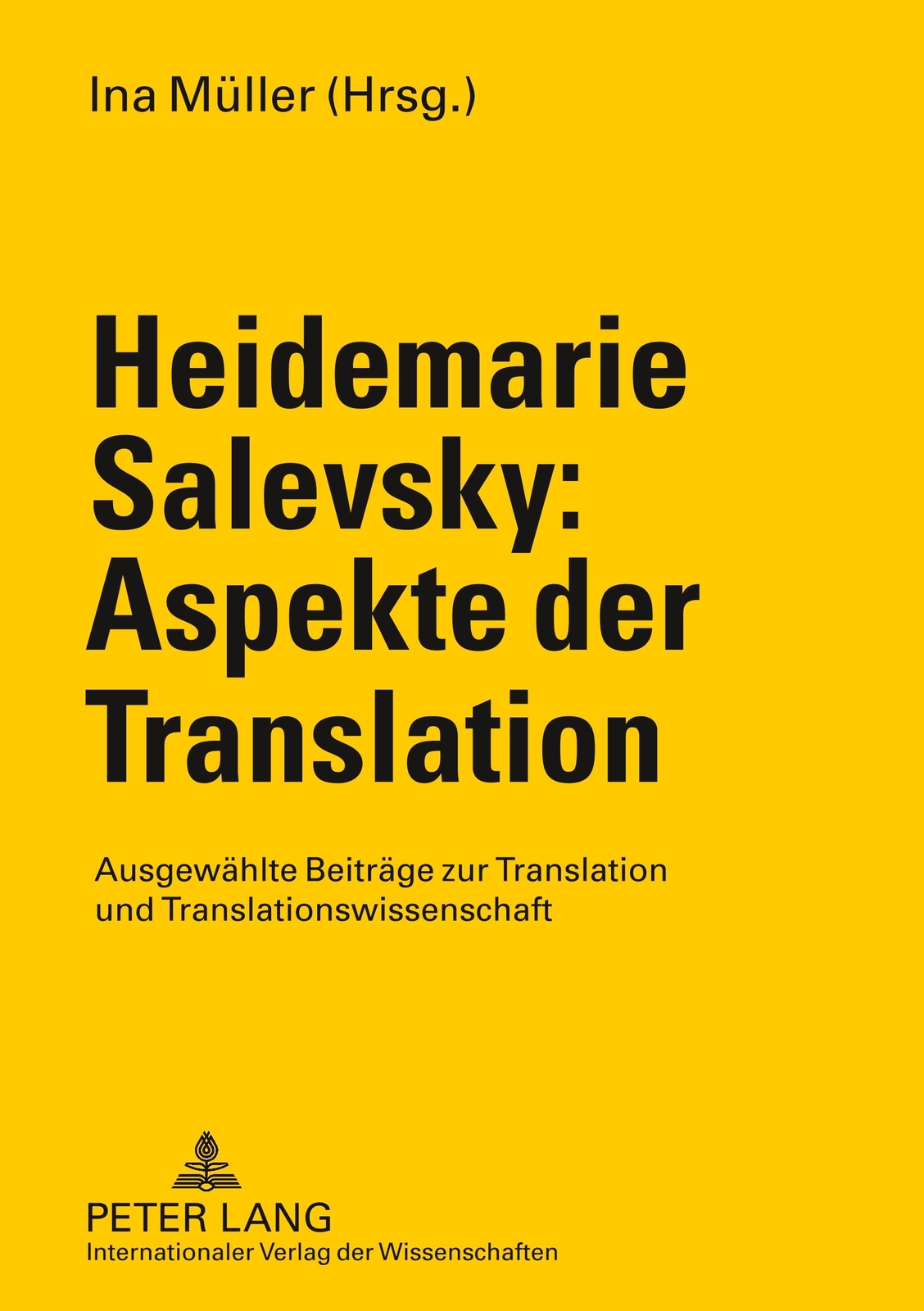 Heidemarie Salevsky: Aspekte Der Translation | Buch | 9783631581865