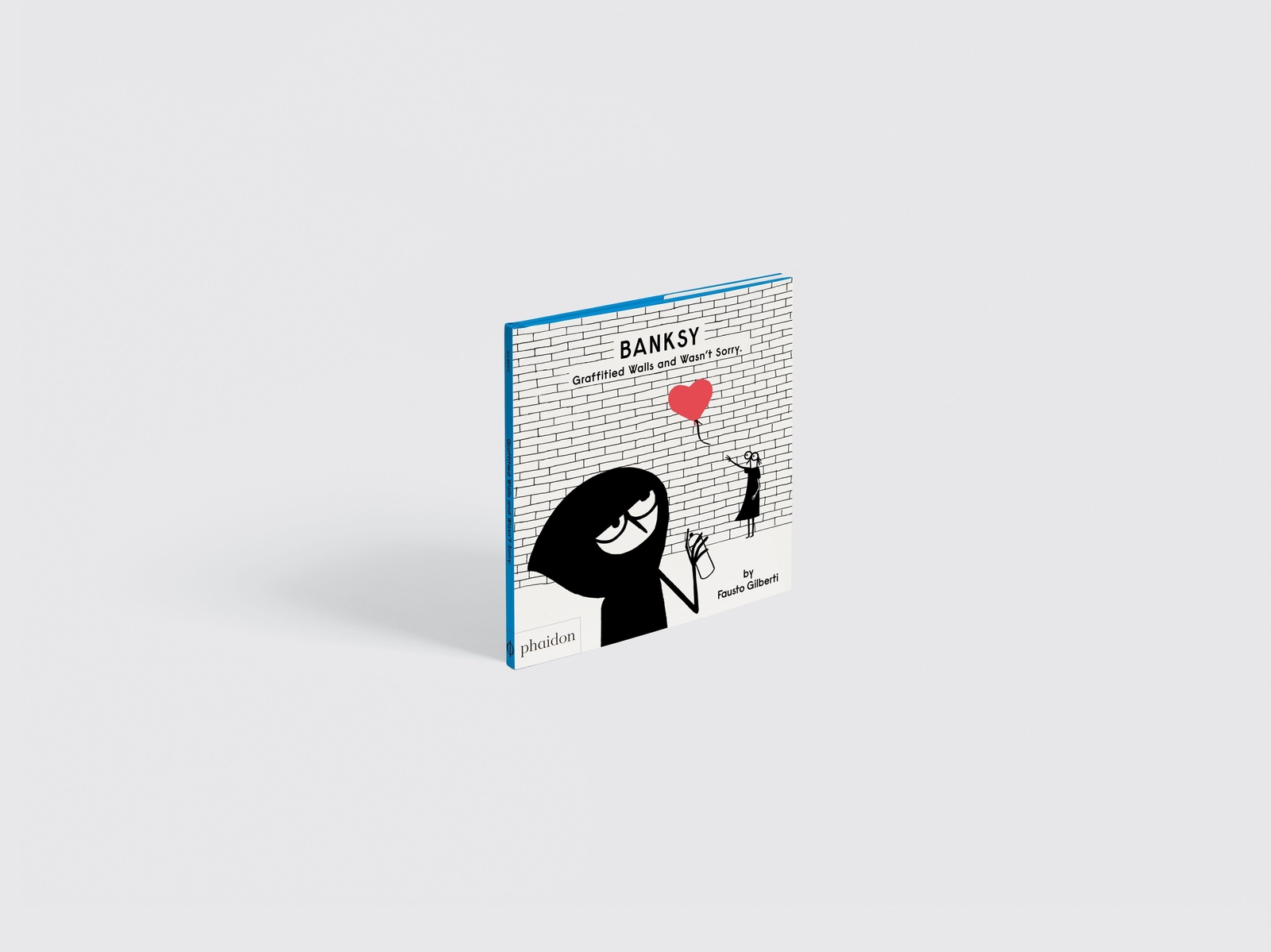 Thumbnail - Banksy Graffitied Walls And Wasn't Sorry. | Fausto Gilberti | Englisch