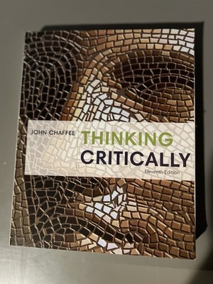 Thinking Critically Eleventh Edition John Chaffee Cengage Learning Paperback