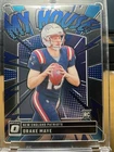 2024 Panini Donruss Optic - My House! Drake Maye #8 (RC)