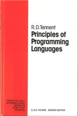 Principles of Programming Languages, R.D. Tennent