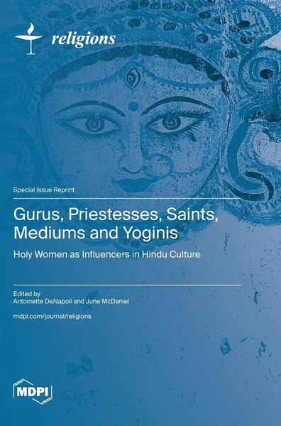 Gurus, Priestesses, Saints, Mediums And Yoginis | Buch | Englisch (2024)-image