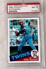 2001 Topps Archives Kirby Puckett Auto RC PSA 8 BOLD AUTO SP/50