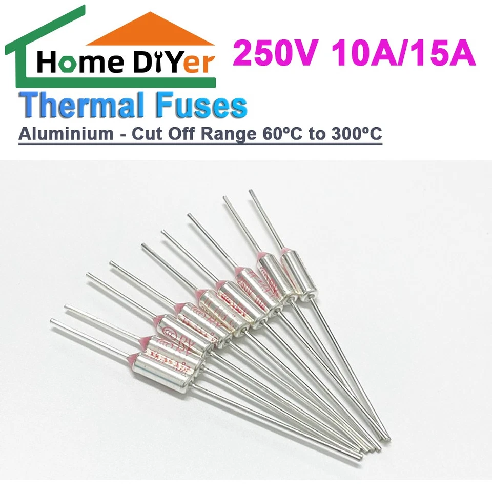 HOME DIYER Thermal Fuses 250V 10A/15A Aluminium - Cut Off Range 60ºC to 300ºC