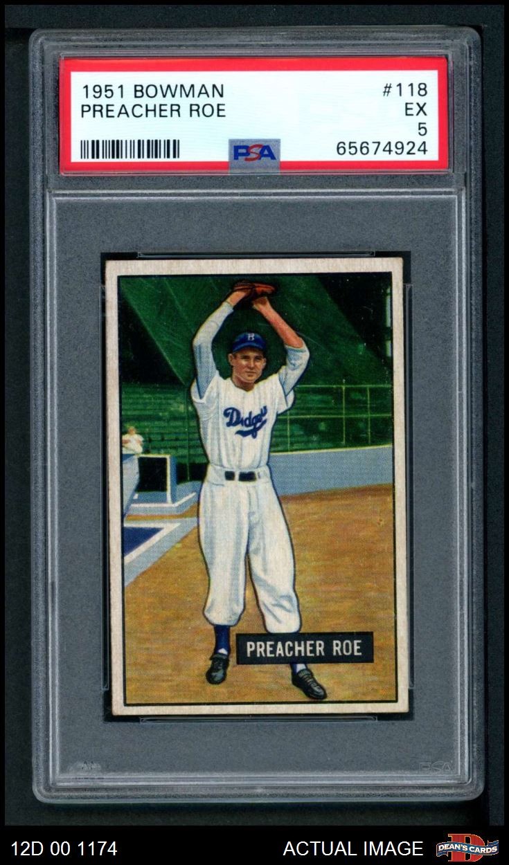 1951 Bowman #118 Preacher Roe Dodgers PSA 5 - EX