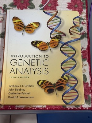 Introduction to Genetic Analysis by John Doebley, Anthony J. F. Griffiths,...  D