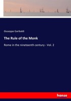 Giuseppe Garibaldi | The Rule Of The Monk | Taschenbuch | Englisch (2017)