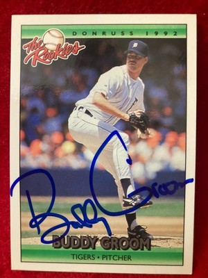 Buddy Groom 1992 Donruss The Rookies #44 Detroit Tigers SIGNED Autographed Card