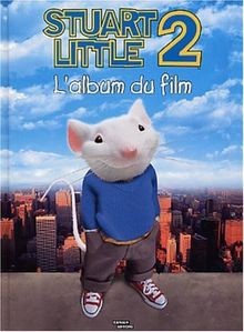 Stuart Little 2. LAlbum Du Film von Collectif | Buch | Zustand sehr gut
