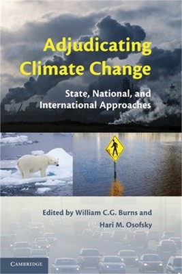 Adjudicating Climate Change: State, National, and International Approaches (Pape