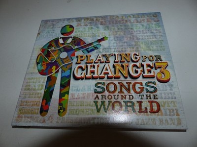 CD   Playing for Change 3: Songs Around the World