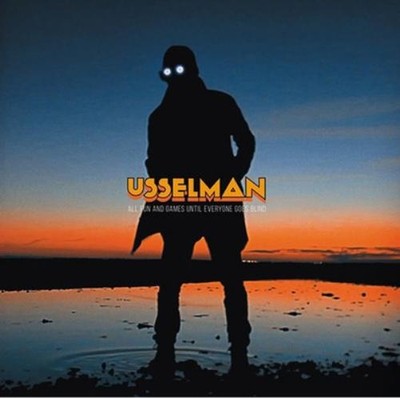 Usselman All Fun and Games Until Everyone Goes Blind Album