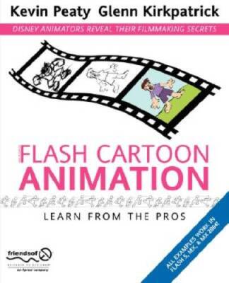 Flash Cartoon Animation: Learn from the Pros - Paperback - GOOD