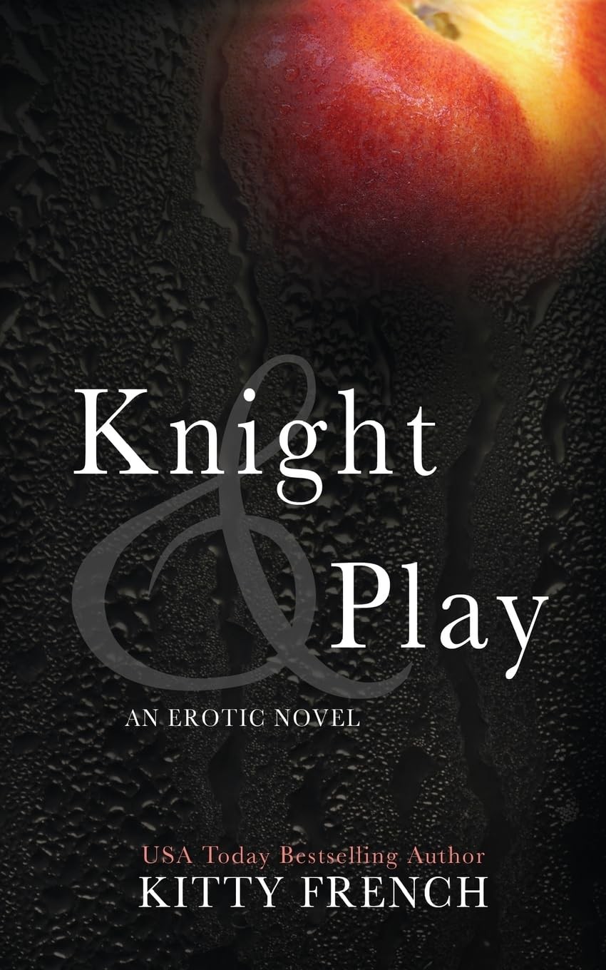 Knight and Play: Volume 1 (Knight Erotic Romance series, Book 1 of 2)