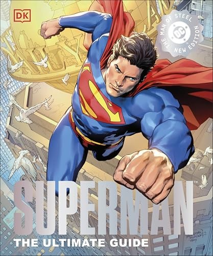 Superman The Ultimate Guide The Man of Steel New Edition by Dk (HB 2025) - Image 7