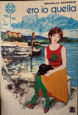 ERO IO THA - BRUNELLA GASPERINI - VERLAG AMZ - 1. AUFLAGE 1977