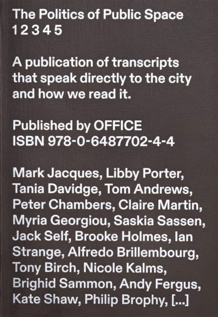 The Politics of Public Space by Tom Muratore (Paperback Book)