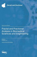 Fractal And Fractional Analysis In Biomedical Sciences And Engineering | Buch