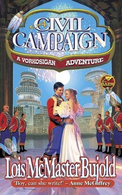 A Civil Campaign - Bujold, Lois McMaster - Acceptable - See condition notes