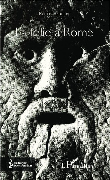Roland Brunner | La Folie à Rome | Taschenbuch | FranzöSisch (2022) | 216 S.-image