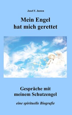 Mein Engel hat mich gerettet (Buch)