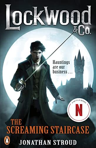 Lockwood & Co: The Screaming Staircase: Book 1 (n5Z)