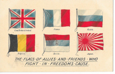 AK WOO6 - Die Fahnen von Verbündeten und Freunden, die für die Sache der Freiheit kämpfen 1918