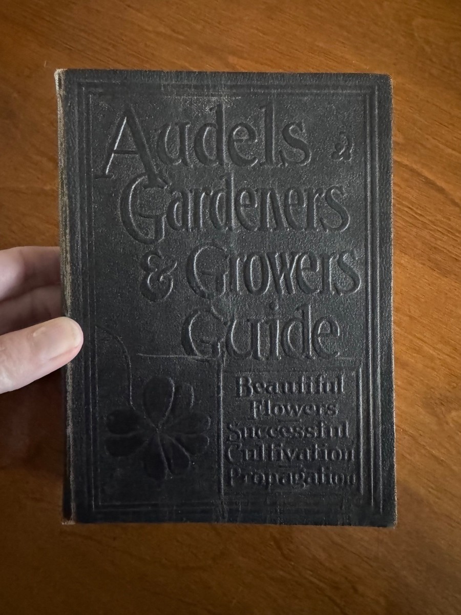 Bagley Collector's Guide バグリー 洋書 オールド SOLD 1928 Audels Gardeners And Growers Guide Volume 4 Leather