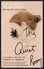 Amanda Bennett Lori Schiller The Quiet Room (Paperback)
