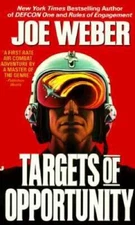 Targets of Opportunity - Mass Market Paperback By Weber, Joe - GOOD