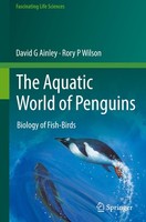 The Aquatic World Of Penguins Rory P Wilson