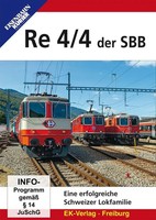 Die Re 4/4 Der SBB | Eine Erfolgreiche Schweizer Lokfamilie | DVD | 58 Min.