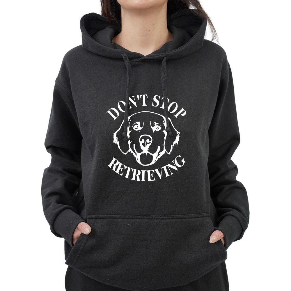 Funny Don’t Stop Retrieving Dog Lovers Golden Retriever Hoodie