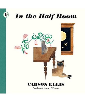 In the Half Room, Carson Ellis