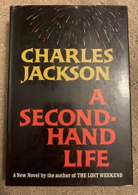 A Second Hand Life by Charles Jackson