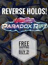 Pokemon Paradox Rift - Choose Your Card - Reverse Holo Cards - NM