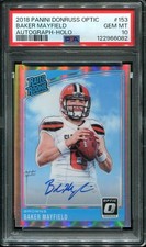 2018 Baker Mayfield Rookie Auto PSA 10 Donruss Optic Holo Prizm /99 #153 Browns
