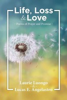 Laurie Luongo (U. A.) | Life, Loss And Love | Taschenbuch | Englisch (2020)