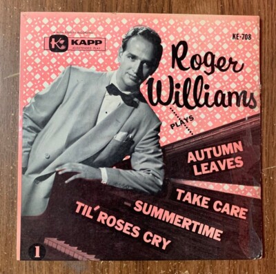 Vintage Roger Williams 45 RPM 7'' Records Each Sold Separately
