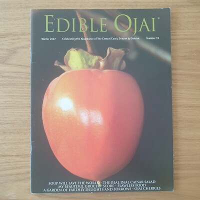 Essbares Ojai & Ventura County Nummer 19 Winter 2007 Magazin Vintage lokales Essen
