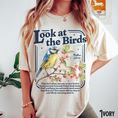 Comfort Colors Christian T-Shirt  Unisex Garment Tee  Flowers  Look at the