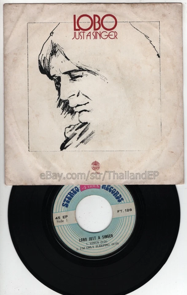 LOBO JUST A SINGER /RINGS /I'M ONLY SLEEPING / THAI EP 7" THAILAND 45RPM - Image 2 of 3