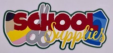 School - School Supplies - Handmade Scrapbook Embellishment Die Cuts